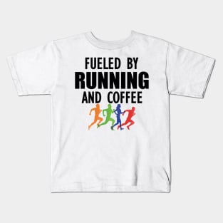Runner - Fueled by running and coffee Kids T-Shirt